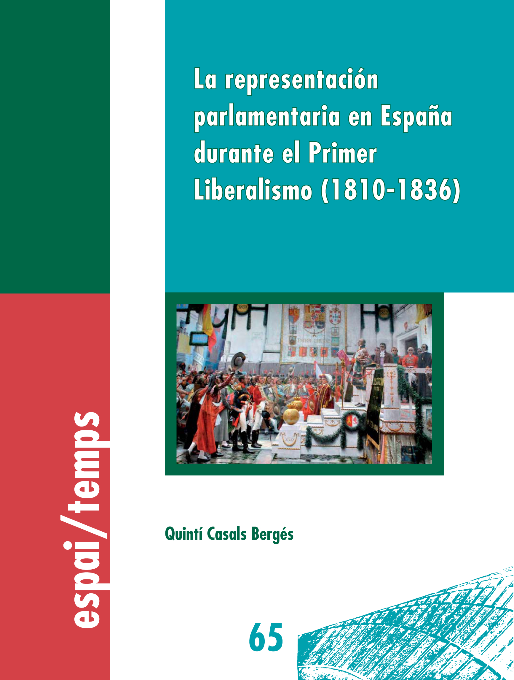 La representación parlamentaria en España durante el Primer Liberalismo (1810-1836)