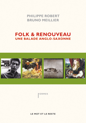 Folk & renouveau. Une balade anglo-saxonne