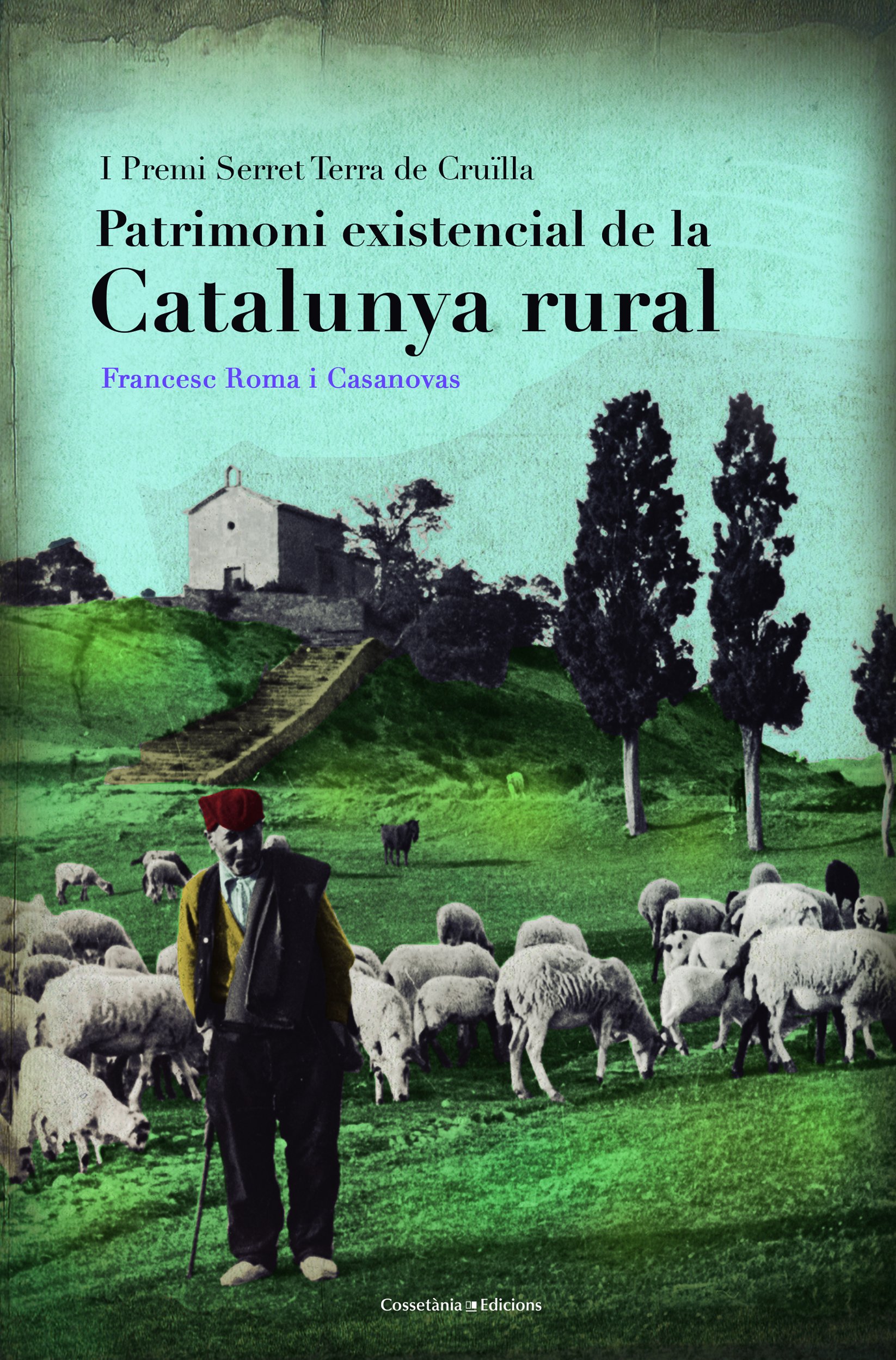 Patrimoni existencial de la Catalunya rural