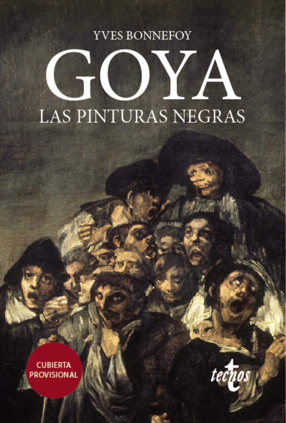 Goya. Las Pinturas negras