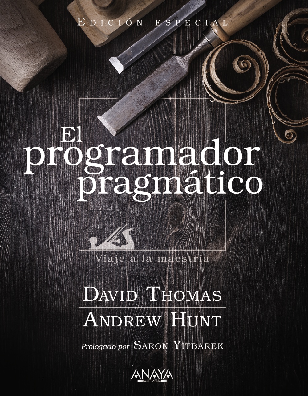 El programador pragmático. Edición especial. Viaje a la maestría