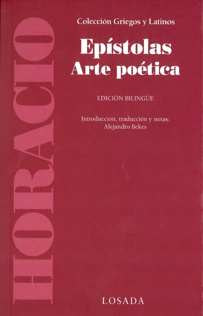 Epístolas. Arte poética (Edición bilingüe)