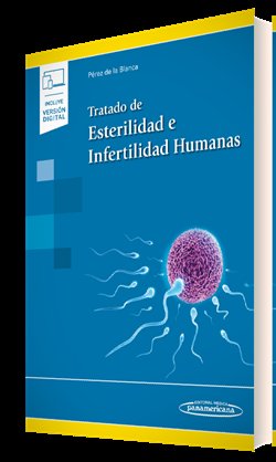 TRATADO DE ESTERILIDAD E INFERTILIDAD HUMANAS (+ E-BOOK)