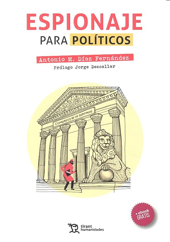 Espionaje Para Políticos