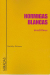 HORMIGAS BLANCAS