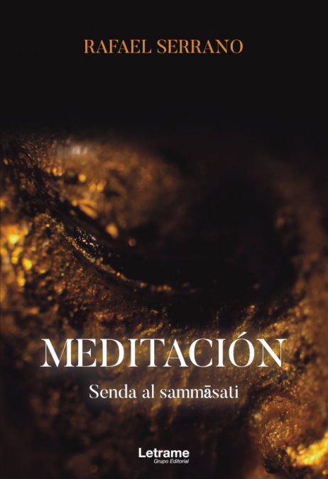 Meditación. Senda al sammasati