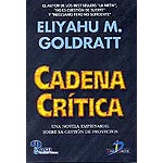 Cadena crítica. Una novela empresarial sobre la gestión de proyectos