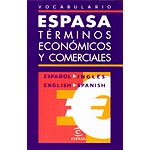 Vocabulario de términos economicos y comerciales español-inglés/ingles-español