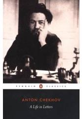 Chekhov: A life in Letters