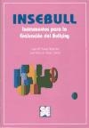 INSEBULL. Instrumentos para la evaluación del bullying (contien  CD)