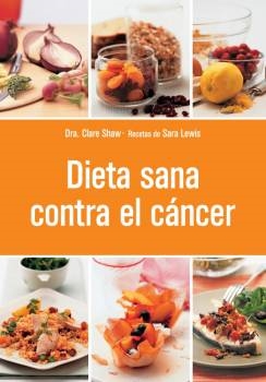 Dieta sana contra el cáncer