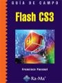 Flash CS3. Guía de campo