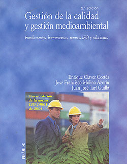 Gestión de la calidad y gestión medioambiental