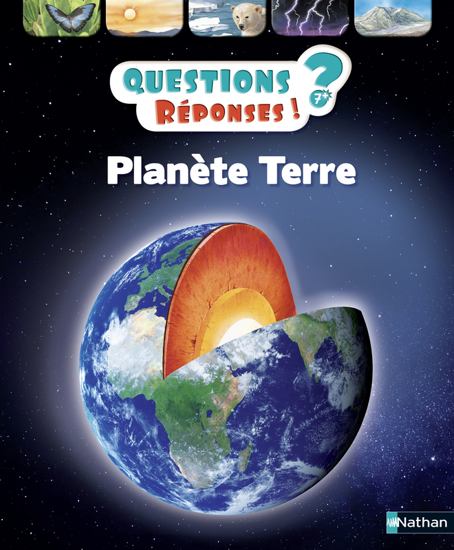 Planète Terre (Col. Questions? Réponses!)