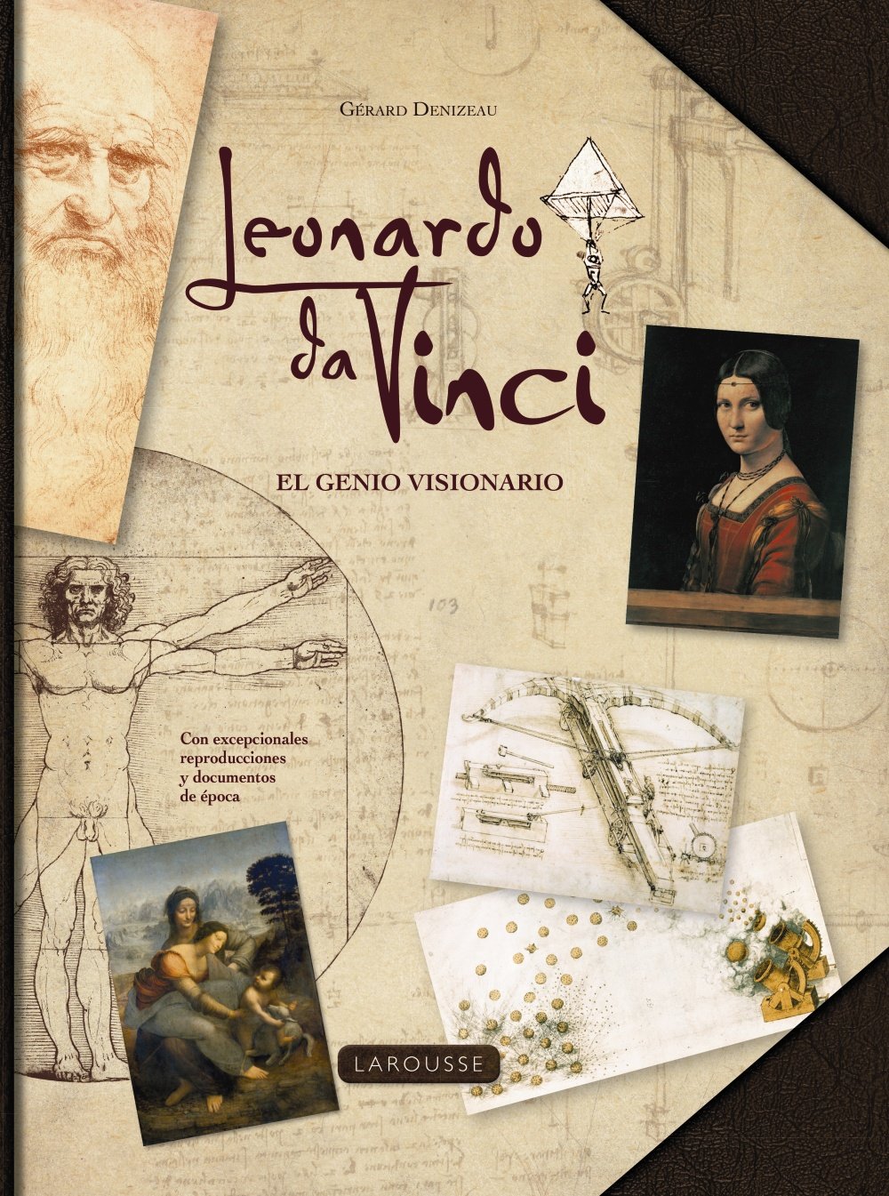 Leonardo da Vinci. El genio visionario