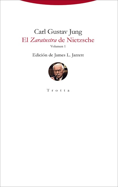 El Zaratustra de Nietzsche. Volumen 1