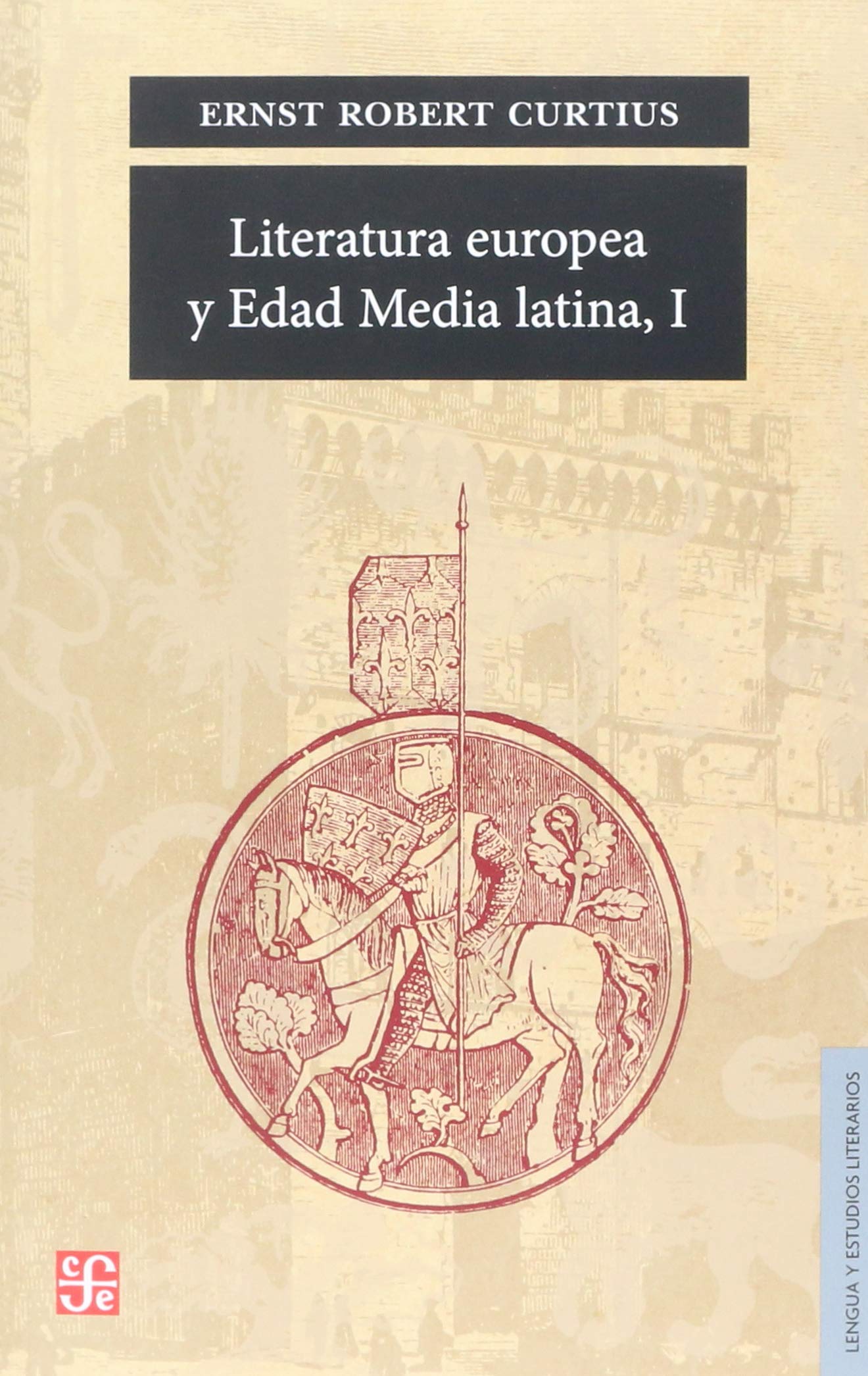 Literatura europea y Edad media latina (Vol. II)