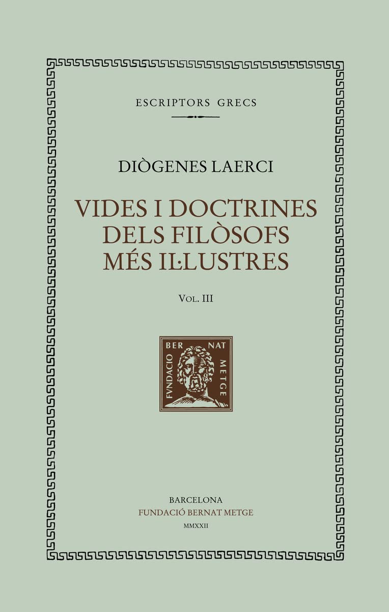 Vides i doctrines dels filòsofs més il·lustres (vol. III): Llibres IV-V