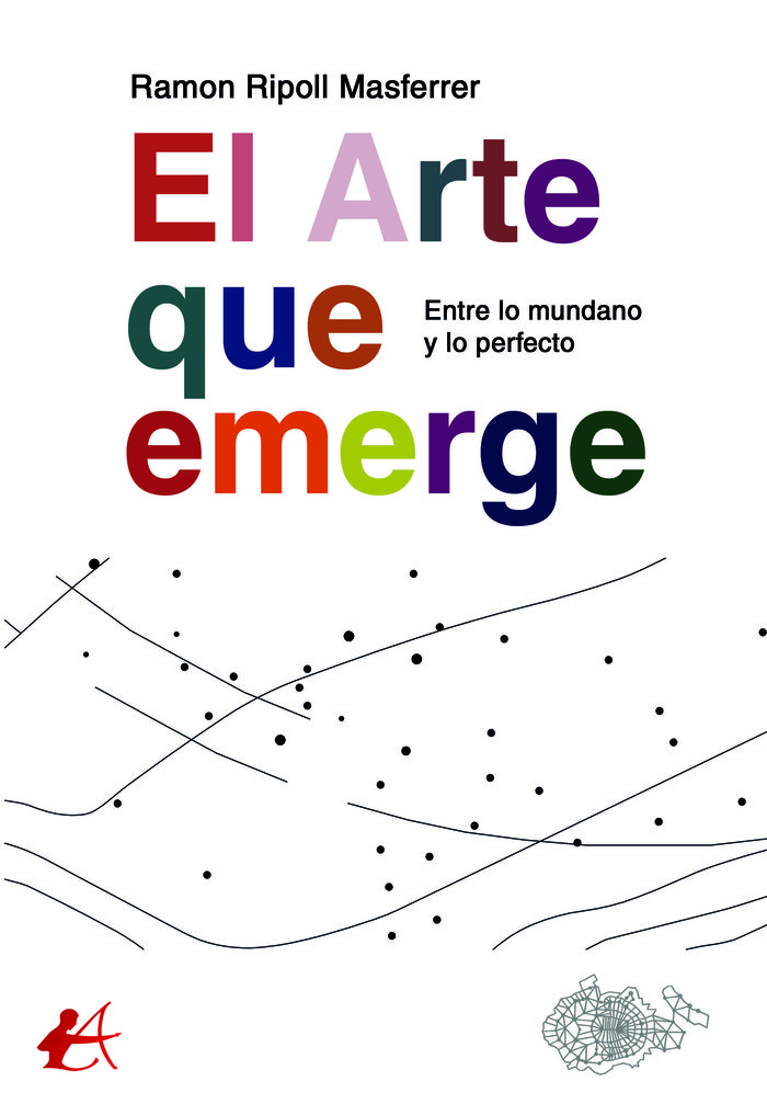 El arte que emerge