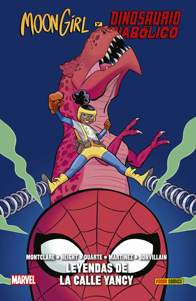 MOON GIRL Y DINOSAURIO DIABOLICO 08: LEYENDAS DE LA CALLE YANCY