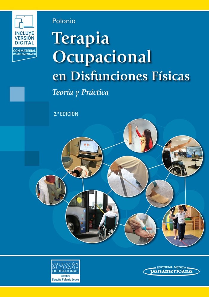 Terapia Ocupacional en Disfunciones Físicas (incluye versión digital)