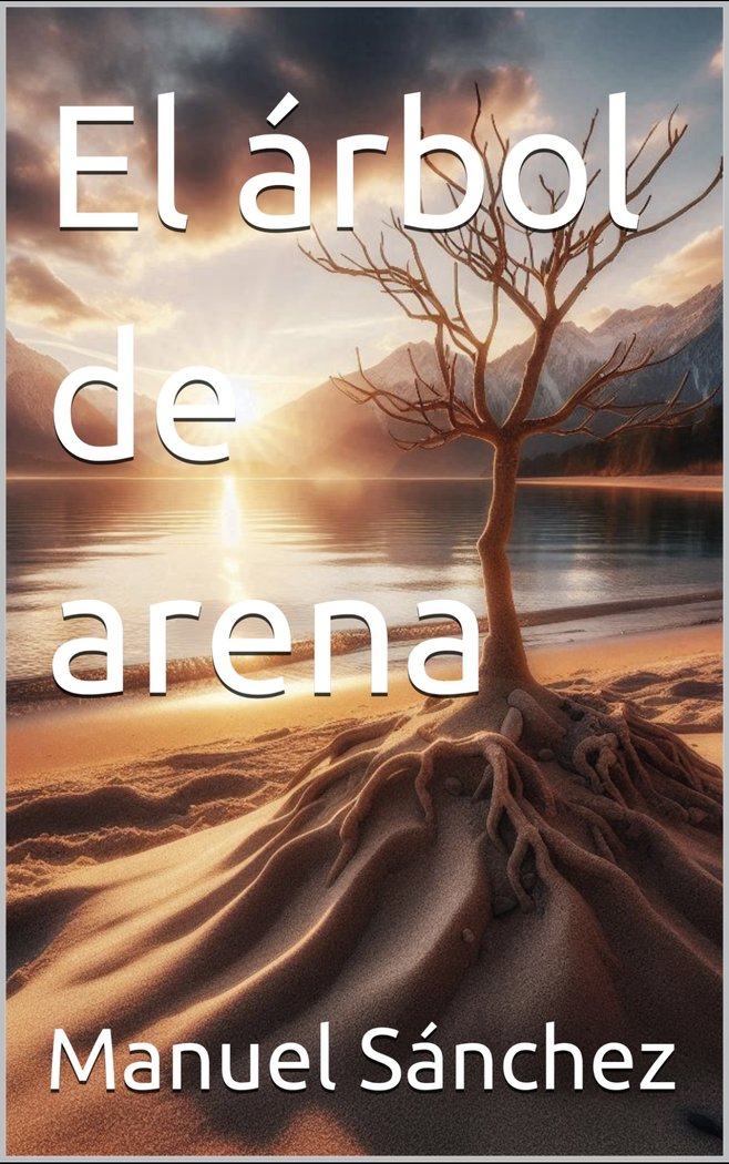 EL ARBOL DE ARENA