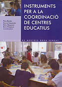 Instruments per a la coordinació de centres educatius