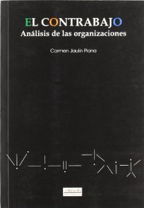 El Contrabajo. Análisis de las Organizaciones