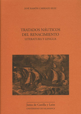 Tratados náuticos del renacimiento : literatura y lengua