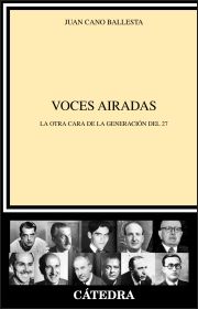 Voces airadas: la otra cara de la generación del 27