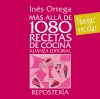 Repostería. Más allá de 1080 recetas de cocina