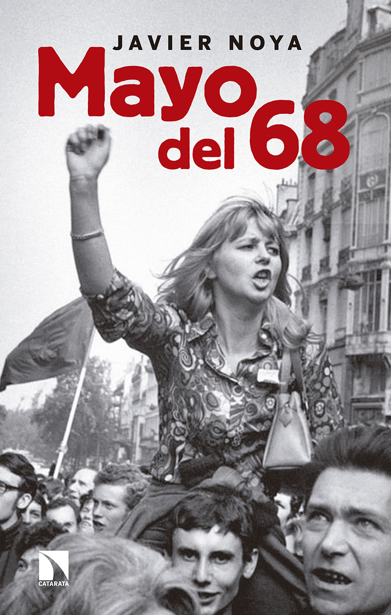 Mayo del 68. Barricadas misteriosas: la izquierda crítica y la actualidad