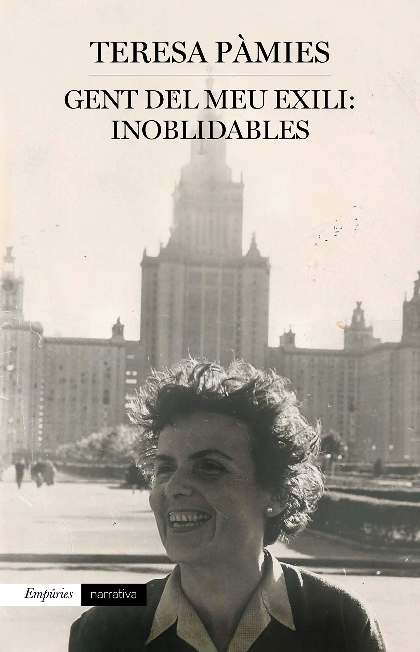 Gent del meu exili: inoblidables