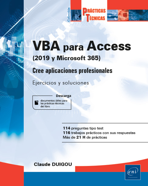 VBA para Access (2019 y Office 365) - Cree aplicaciones profesionales : Ejercicios y correcciones