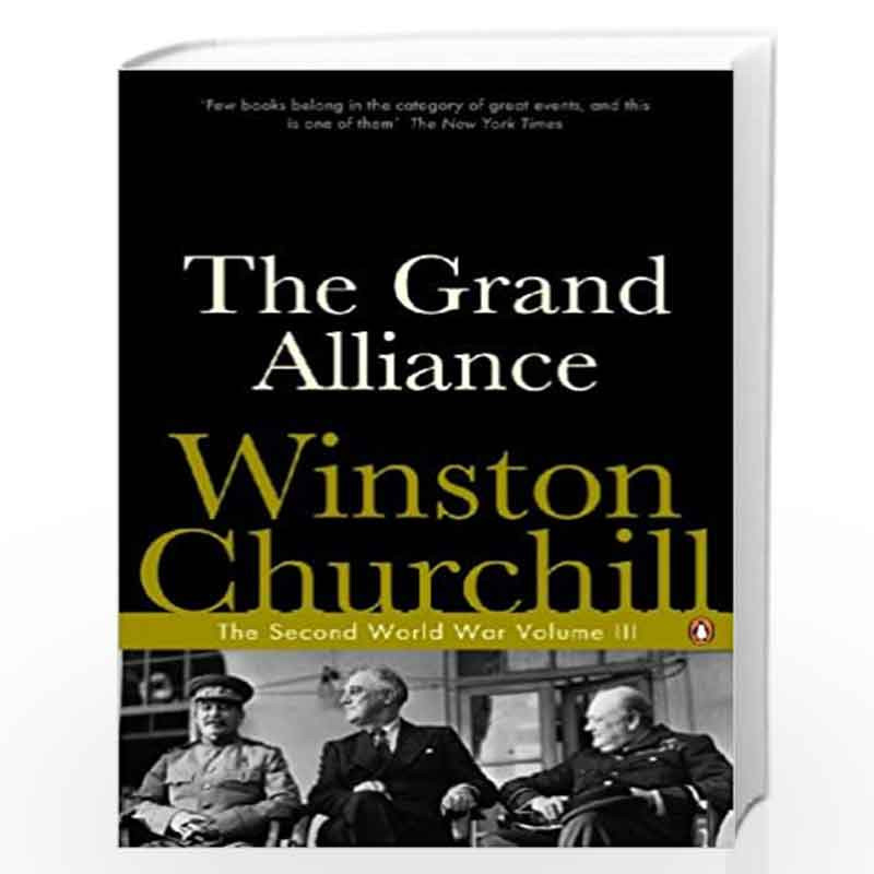 The Grand Alliance : The Second World War