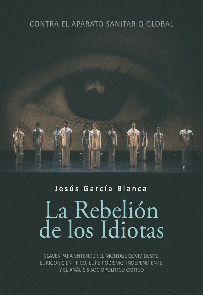 REBELION DE LOS IDIOTAS,LA