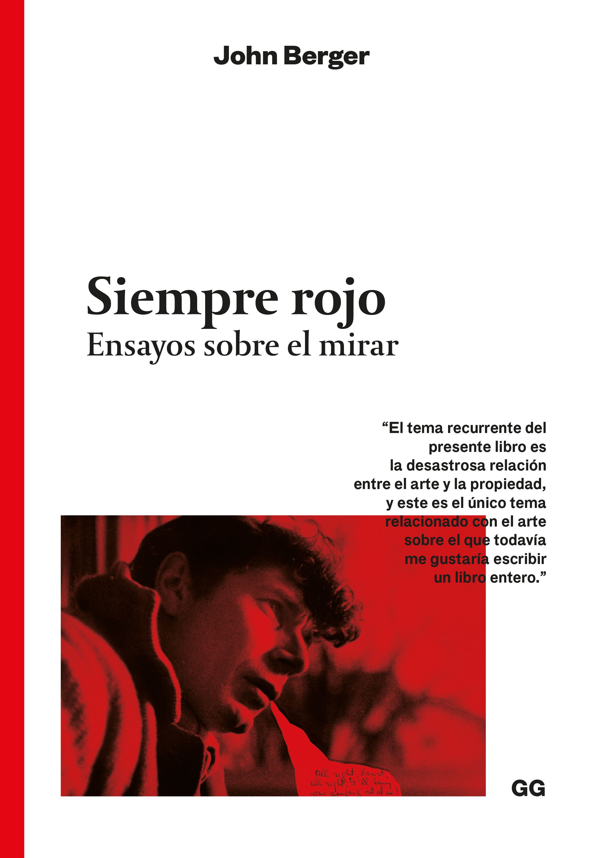 Siempre rojo. Ensayos sobre el mirar