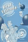 Best Friends. Activity book. (Primary 5)