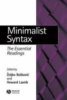 Minimalist syntax: The Essential Readings