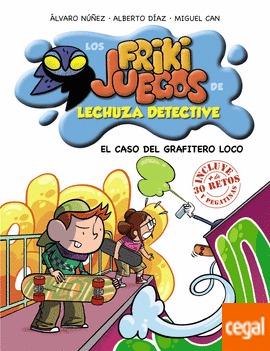 El caso del grafitero loco. Los frikijuegos de Lechuza Detective