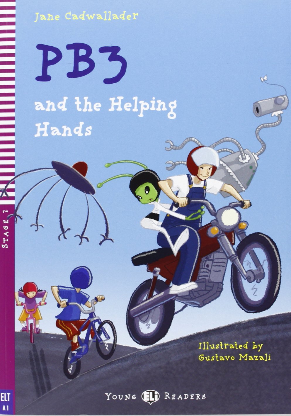 Young ELI Readers - PB3 and the helping hands + Multi-ROM - Stage 2 - A1 Starters/Movers