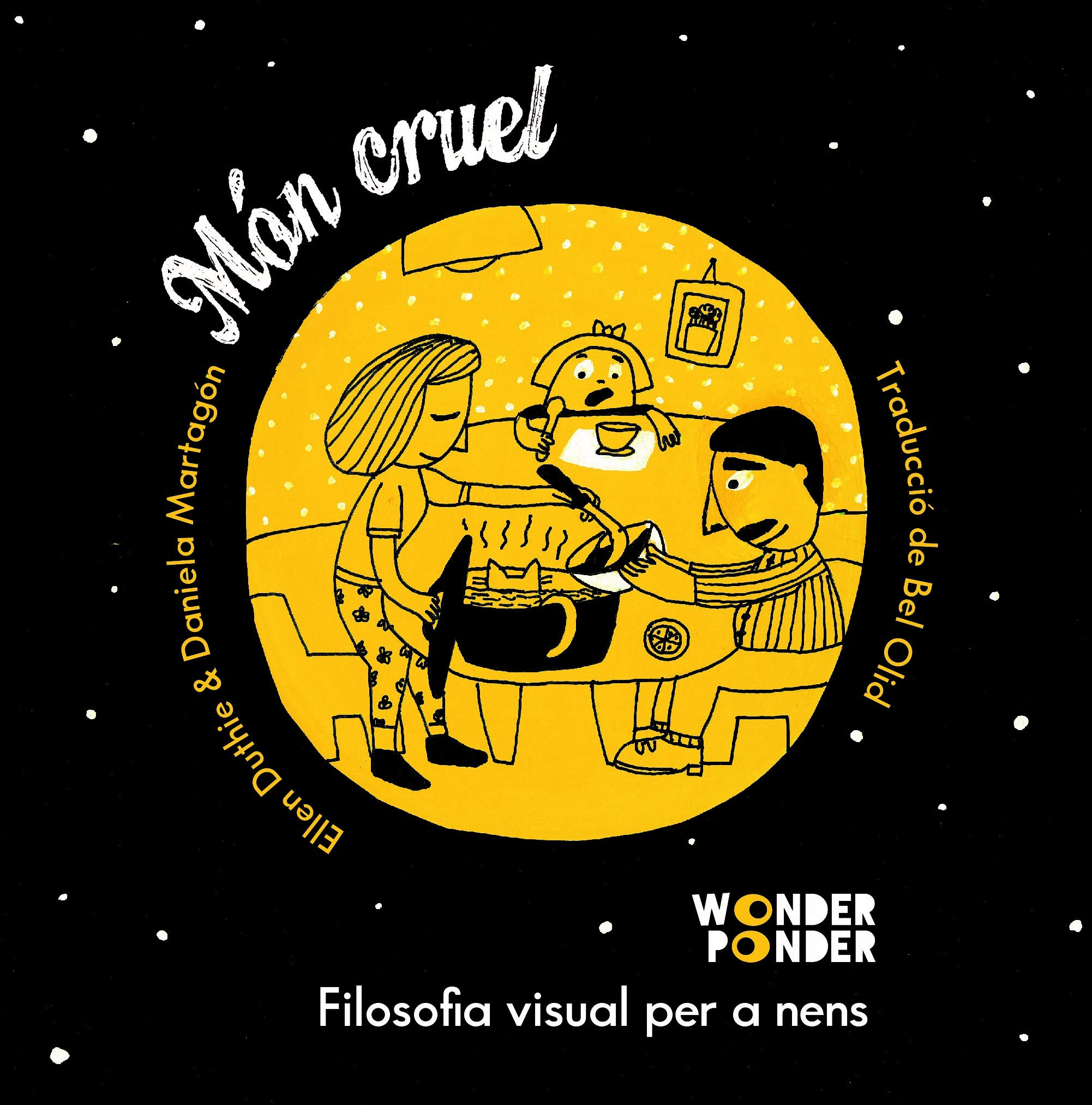 Món cruel. Filosofia visual per a nens