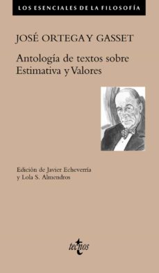 Antología de textos sobre Estimativa y Valores