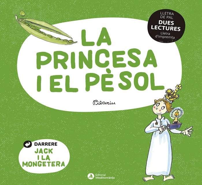 La princesa i el pèsol. Jack i la mongetera (Dues lectures)