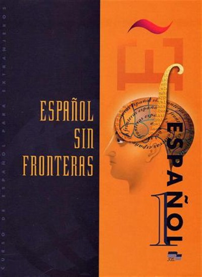 Español sin fronteras 1. Libro del alumno