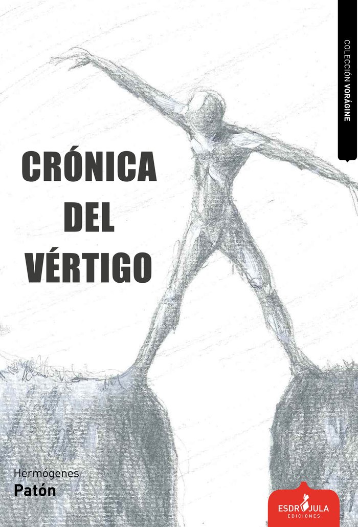 CRÓNICA DEL VÉRTIGO