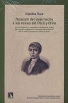 Relación del viaje hecho a los reinos del Perú y Chile por los botánicos y dibujantes enviados por e