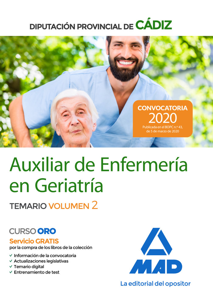 Auxiliares de Enfermería en Geriatría de la Diputación Provincial de Cádiz. Temario volumen 2