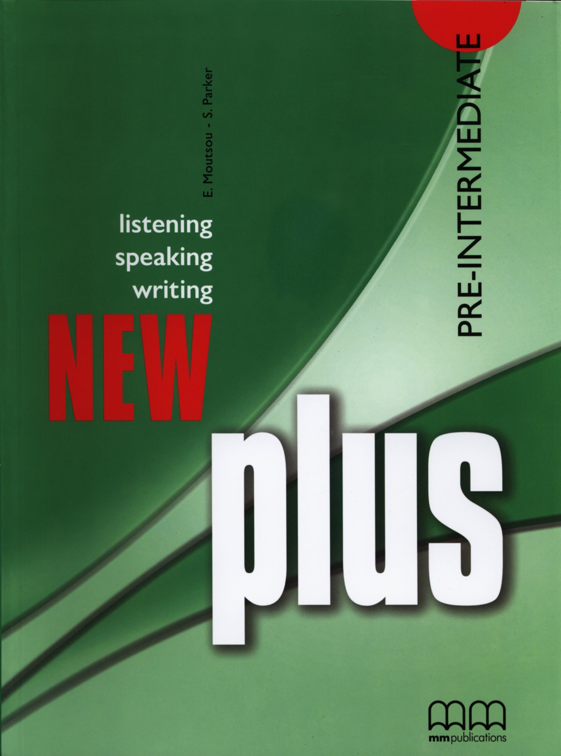 New plus pre-intermediate (listening-speakig-writing)