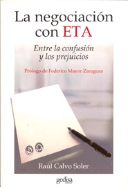 La negociación con ETA. Entre la confusión y los prejuicios